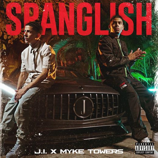 Spanglish (with Myke Towers)