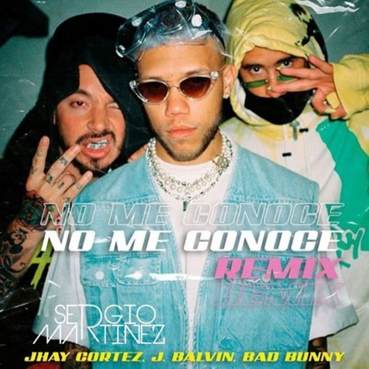 No Me Conoce - Remix