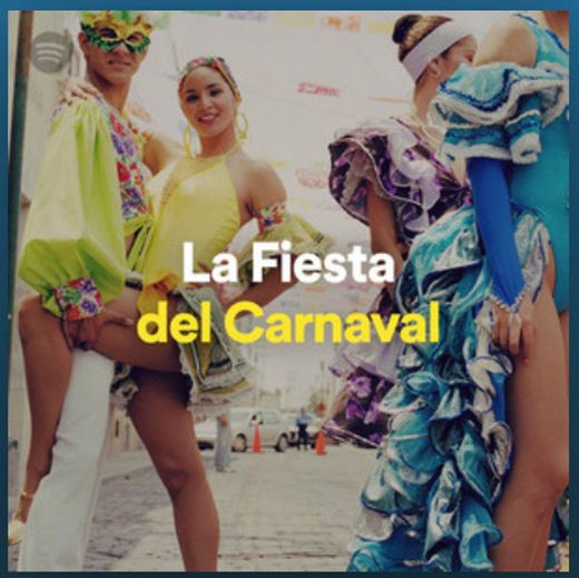 Playlist “La Fiesta del Carnaval”