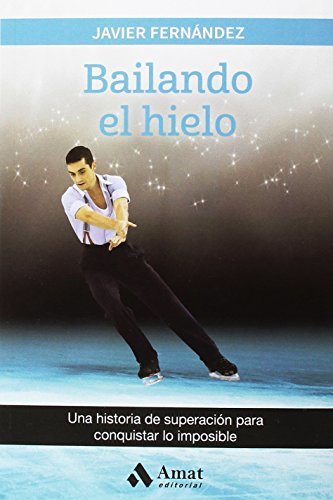 Libro Bailando el hielo