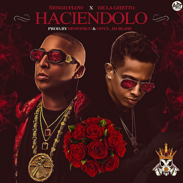 Canción Haciendolo (feat. De La Ghetto)