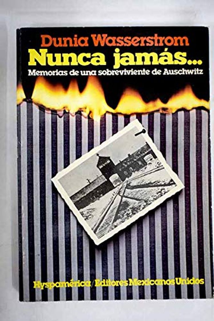 Libro Nunca jamas: memorias de una