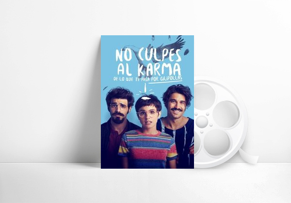 Movie Don't Blame Karma on What Happens to You for Being an Asshole