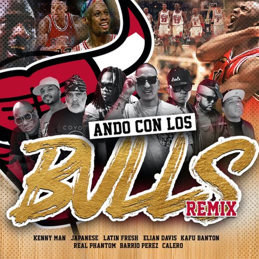 Ando Con los Bulls - Remix