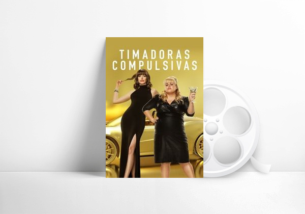 Movie Timadoras compulsivas
