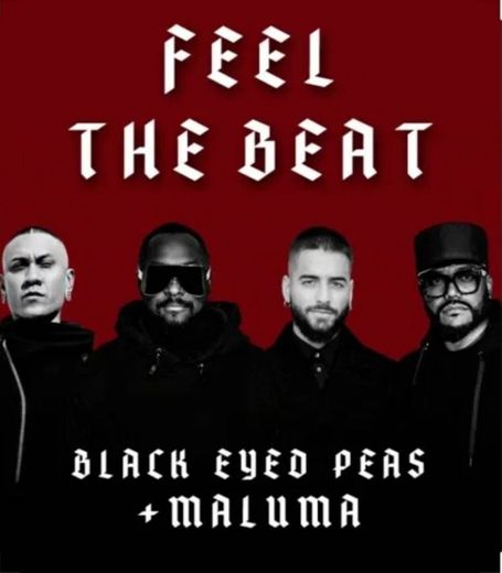 Feel the beat- Black eyed peas feat. Maluma