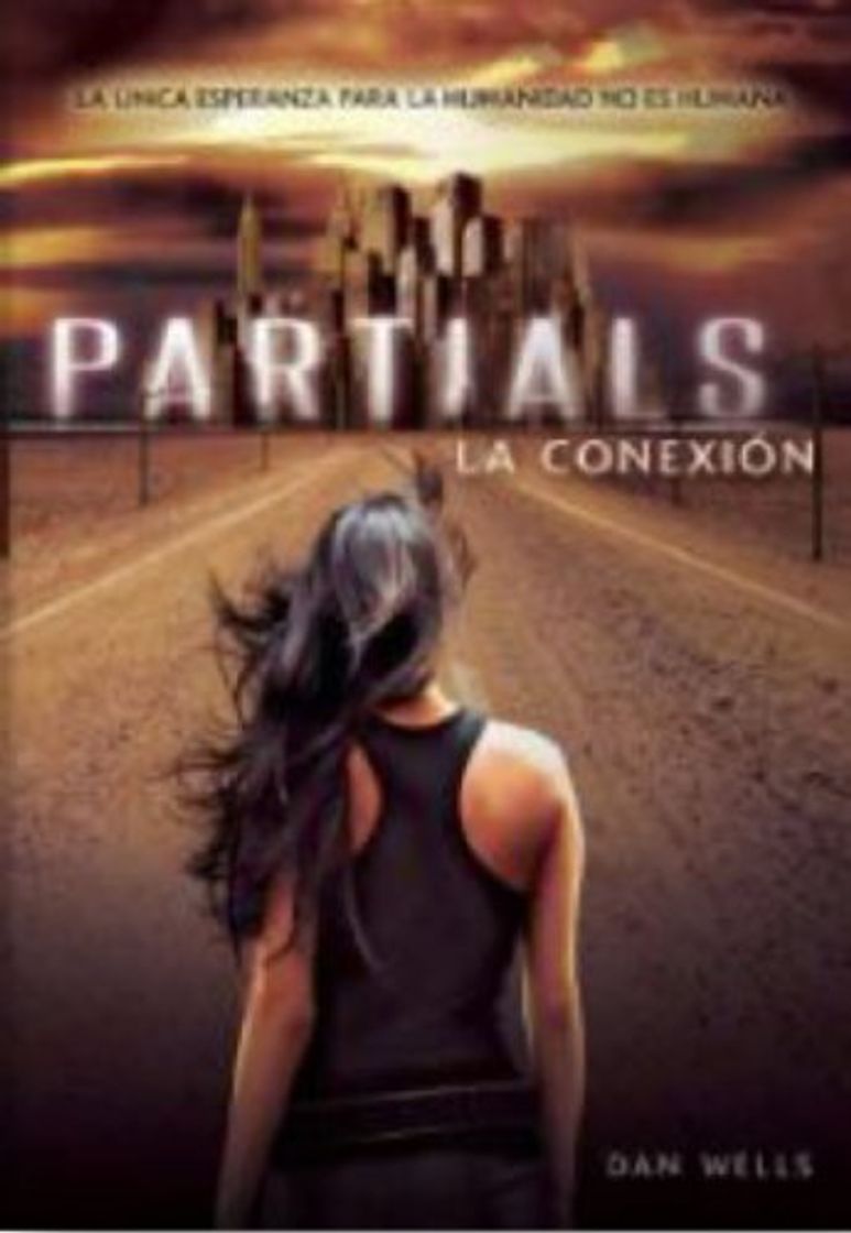 Libro Partials / Partials: La Conexión / the Connection