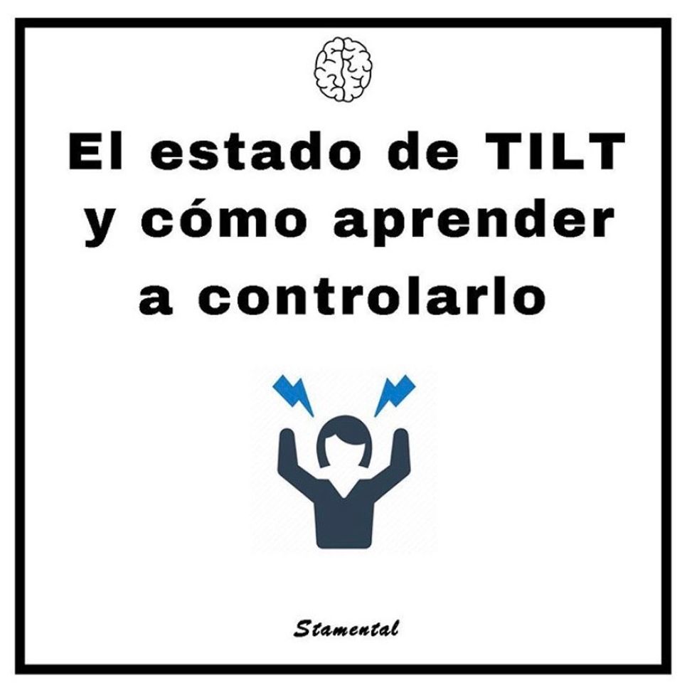 Moda Estado de TILT y cómo aprender a controlarlo 💎🔝