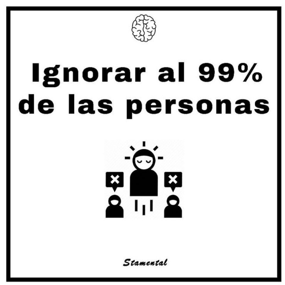 Moda Ignorar al 99% de las personas 🚀👬