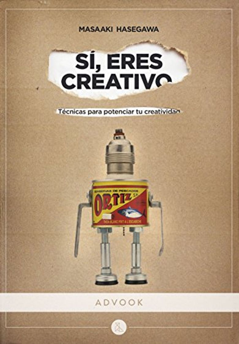 Book Sí, eres creativo: Técnicas para potenciar tu creatividad