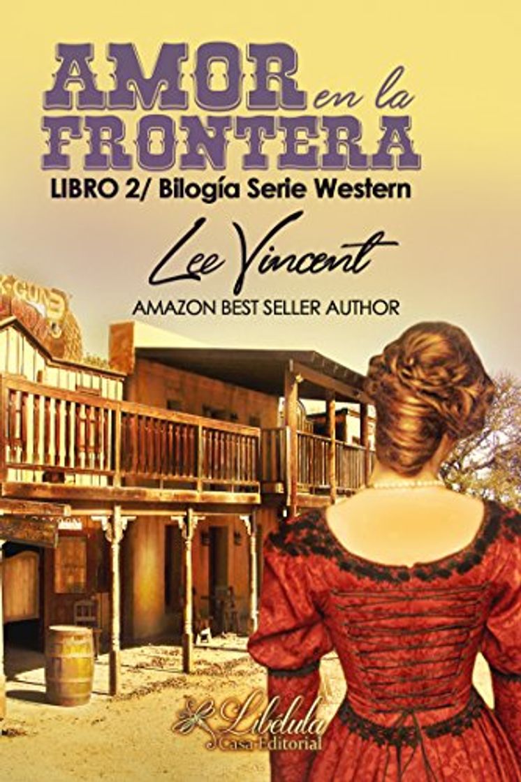 Libros Amor en la Frontera 2: Bilogía Amor Western