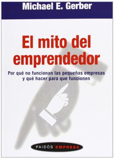 El mito del emprendedor