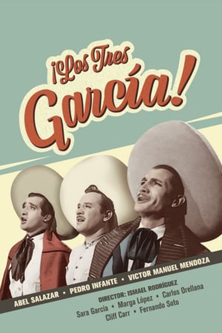 Película Los Tres García