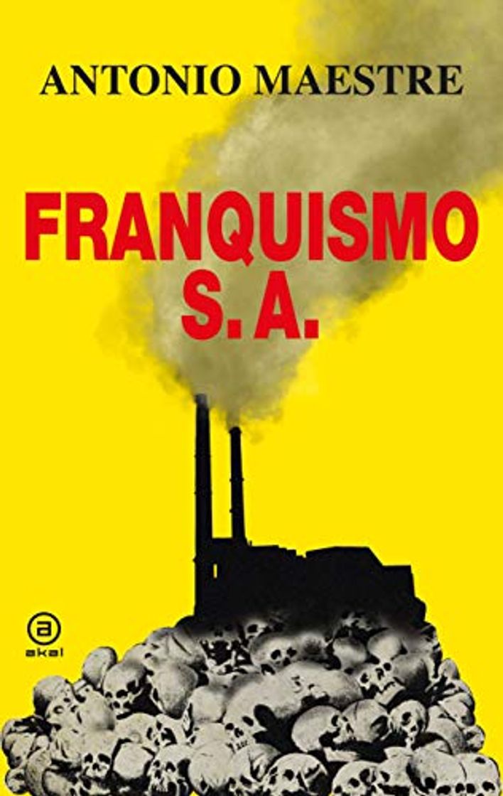 Libro Franquismo S.A