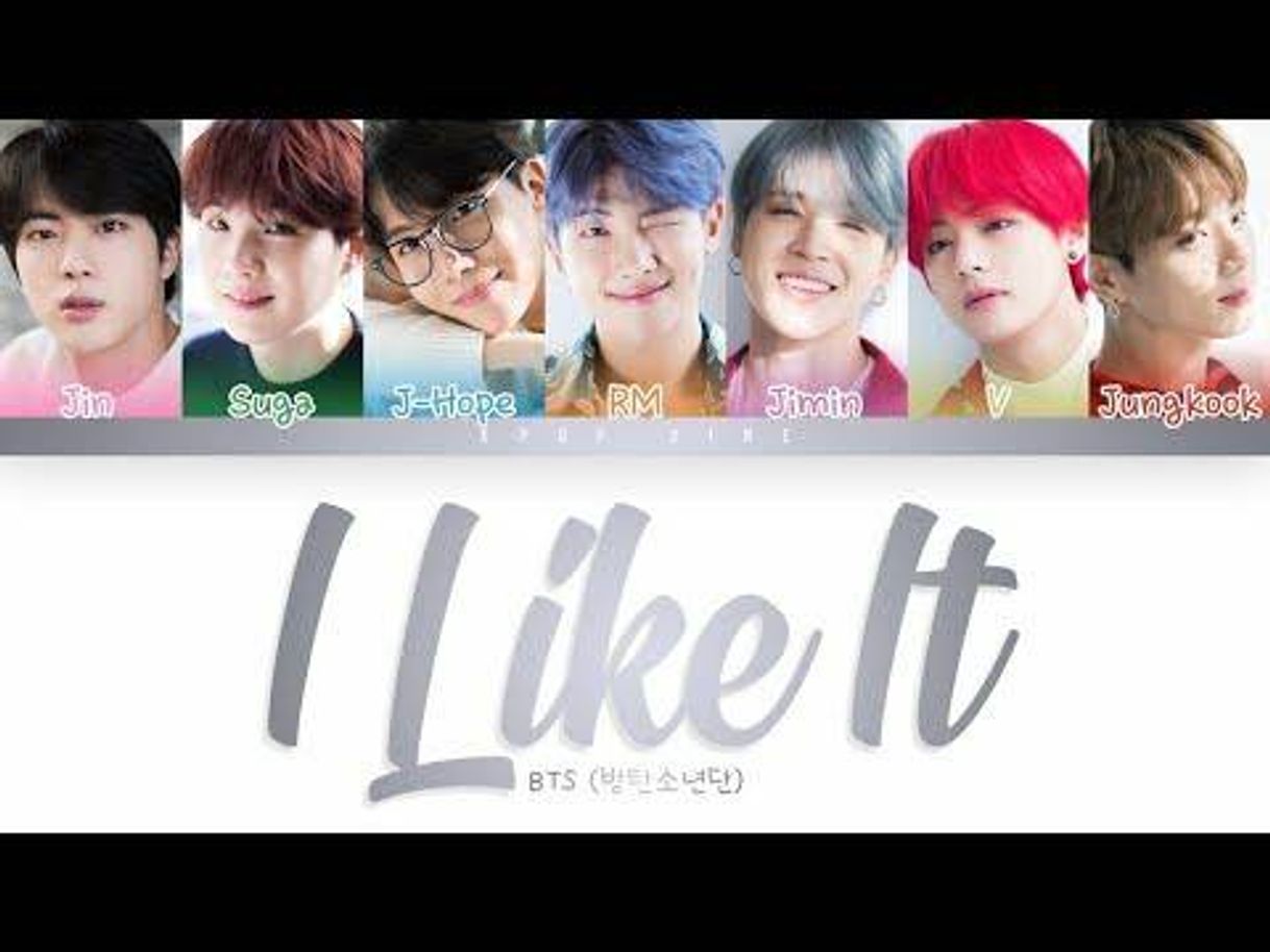 Canción I Like It - BTS