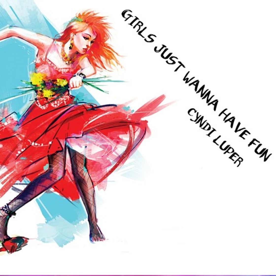 Canción Girls Just Wanna Have Fun