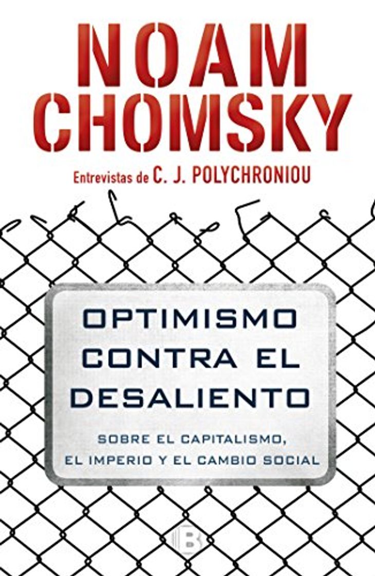 Libro Optimismo contra el desaliento: Sobre el capitalismo, el imperio y el cambio