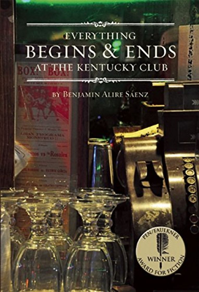 Books Everything Begins & Ends at the Kentucky Club