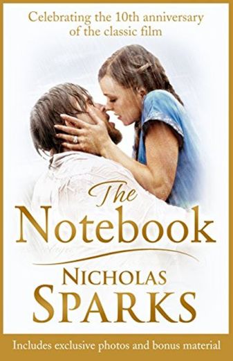 The Notebook: The love story to end all love stories