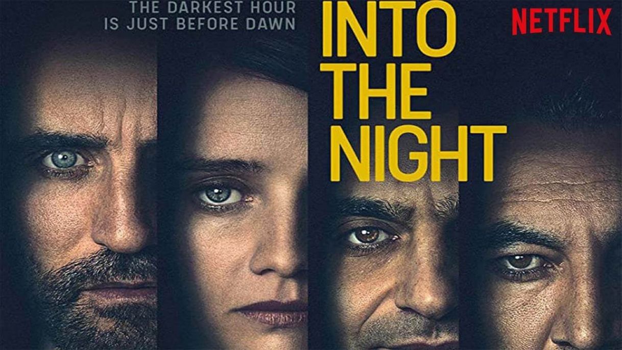 Serie Película into the night