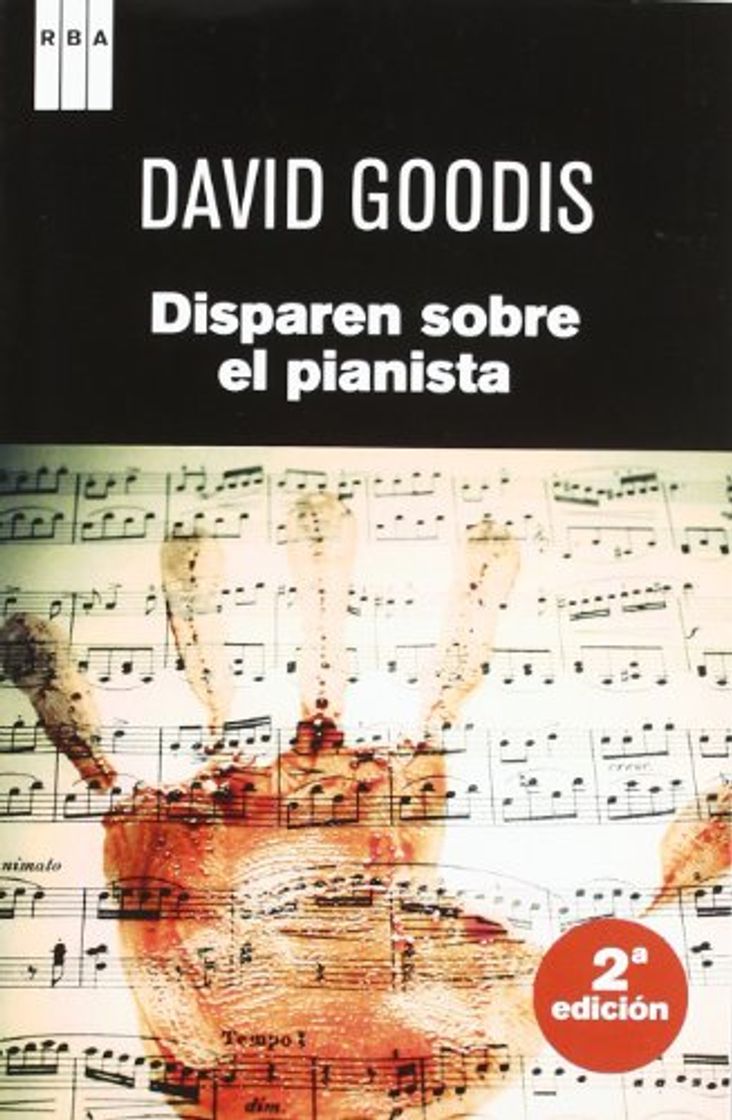 Libro Disparen sobre el pianista