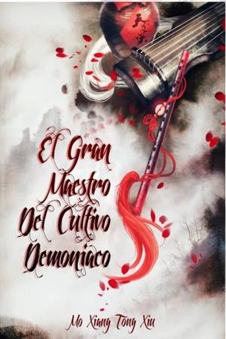 Book Mo Dao Zu Shi (el gran maestro del cultivo demoniaco)