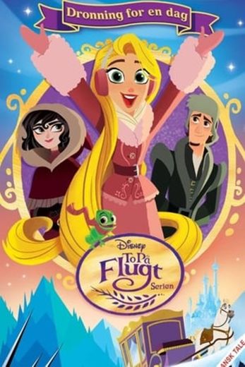 Tangled the Series: Queen for a Day