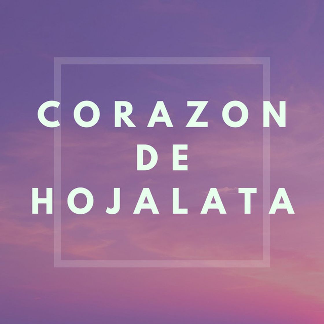 Canción Corazón De Hojalata