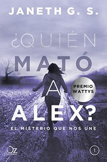 ¿Quién mató a Alex?: El misterio que nos une