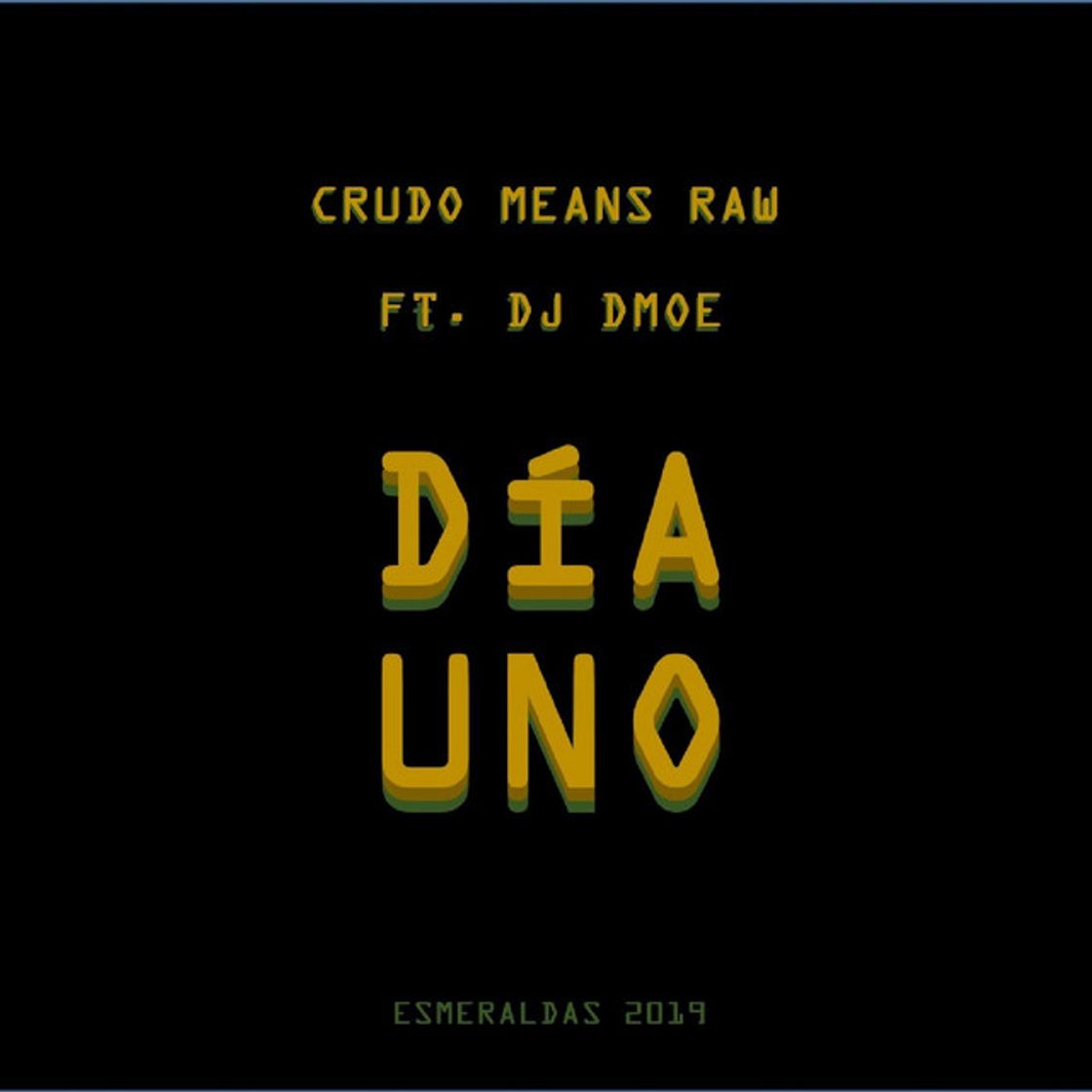 Canción Día Uno