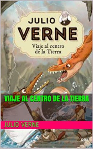 Viaje al Centro de la Tierra