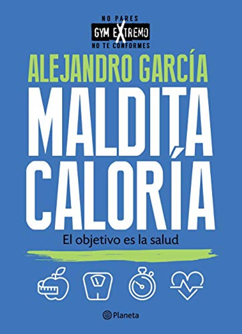 Libro Maldita caloría