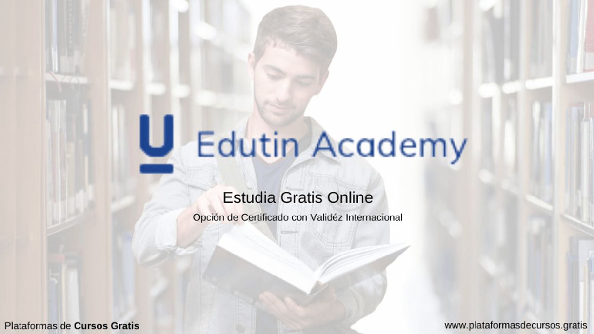 Apps Edutin Academy: Cursos Gratis con Certificado