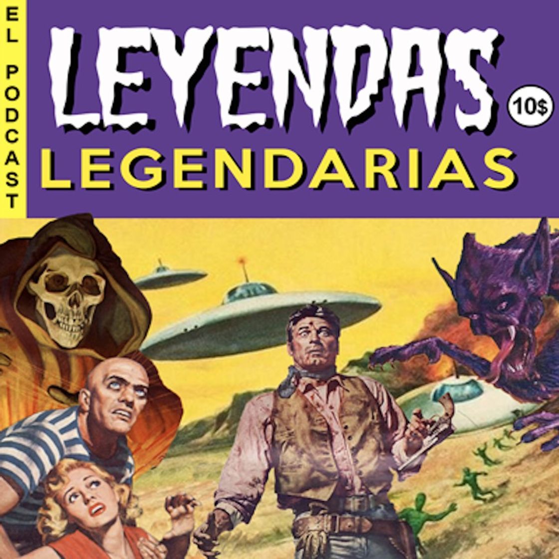 Social Podcast: Leyendas legendarias 