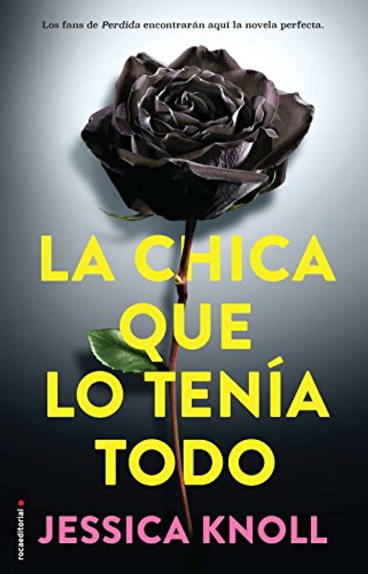 Libro La chica que lo tenía todo