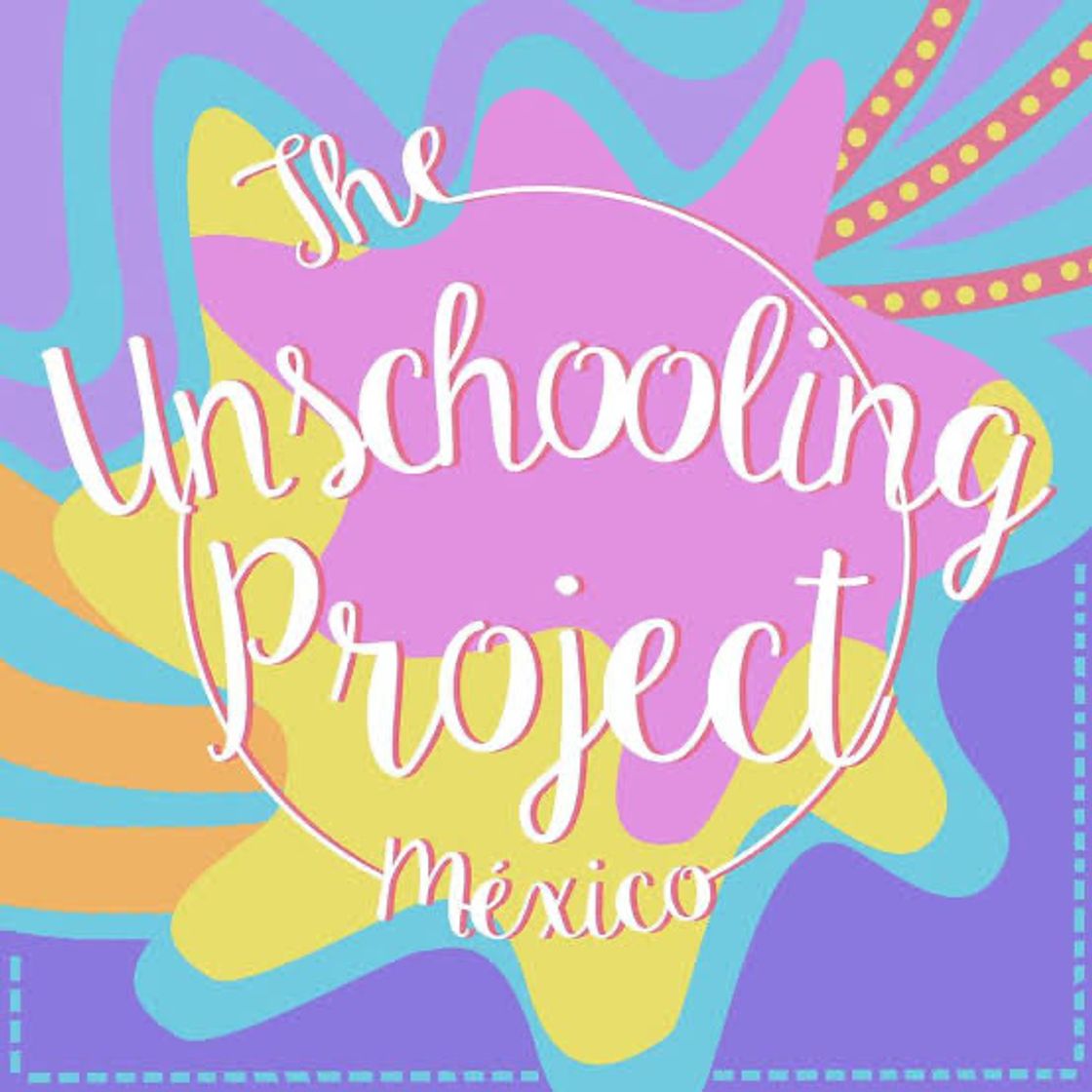 Moda The unschooling project México - Home | Facebook