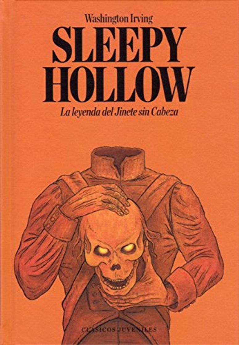 Libro Sleepy Hollow: La leyenda del Jinete sin Cabeza