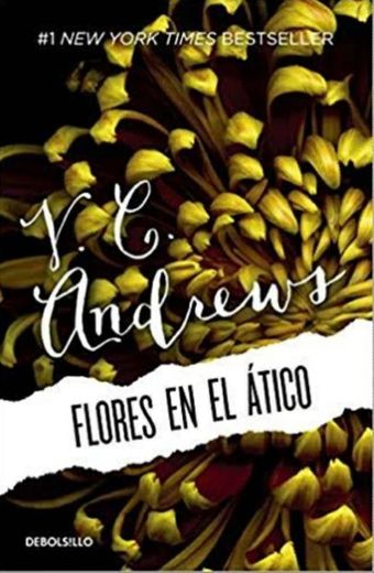 Flores en el ático (Saga Dollanganger 1) 