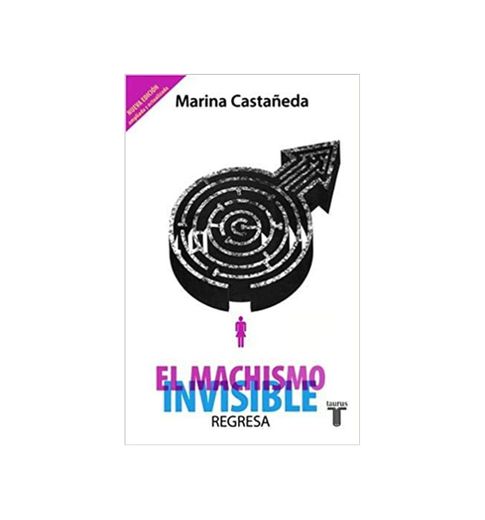 El Machismo Invisible