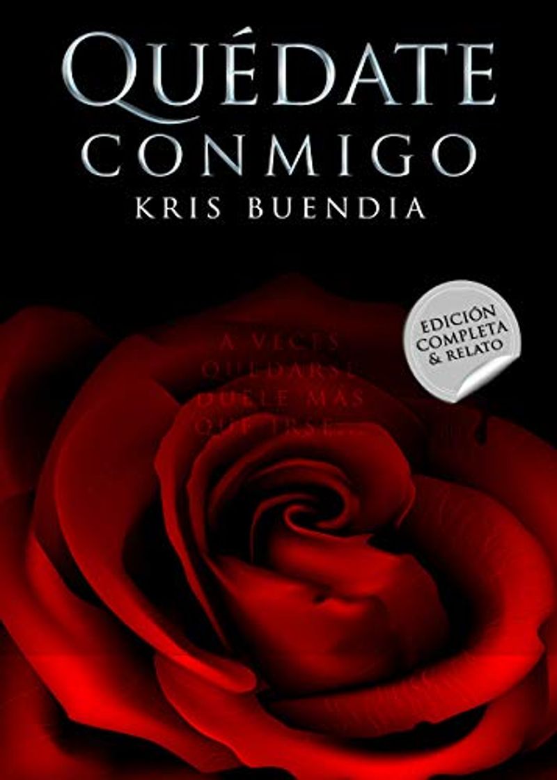 Libro Quédate Conmigo: Edición completa