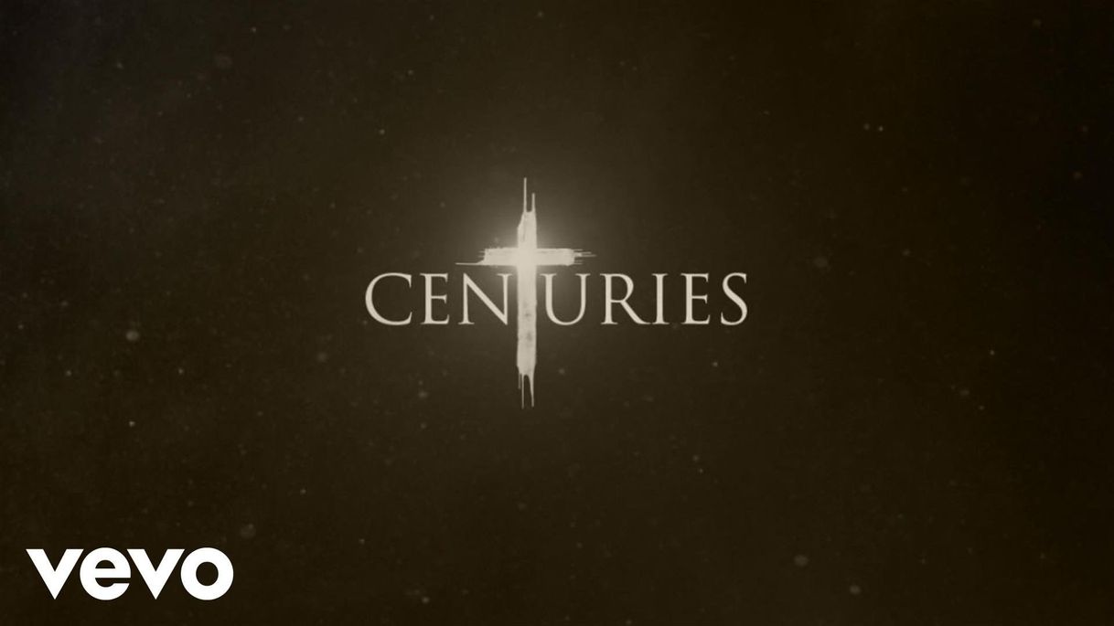 Canción Centuries