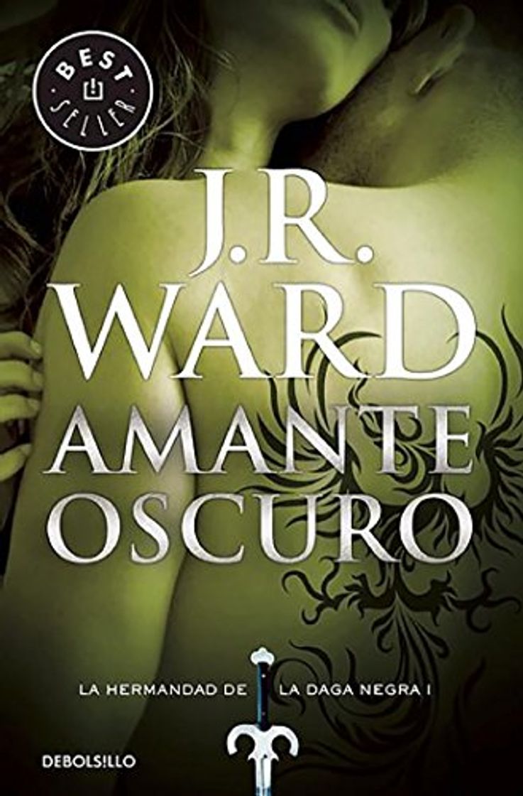 Libro Amante Oscuro (La Hermandad de la Daga Negra 1) (BEST SELLER)