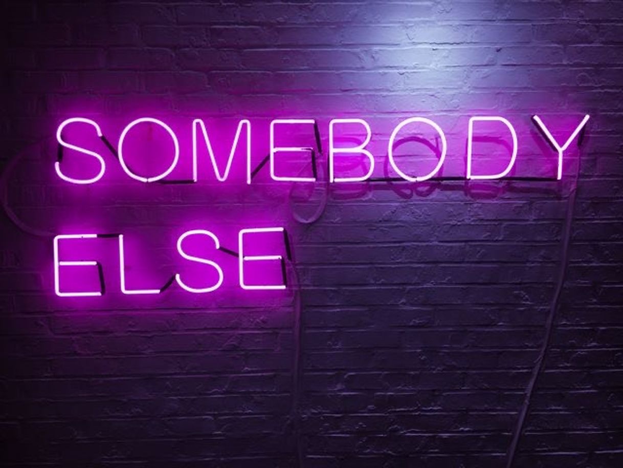 Canción Somebody Else