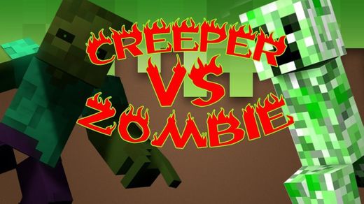 CREEPER VS ZOMBIE