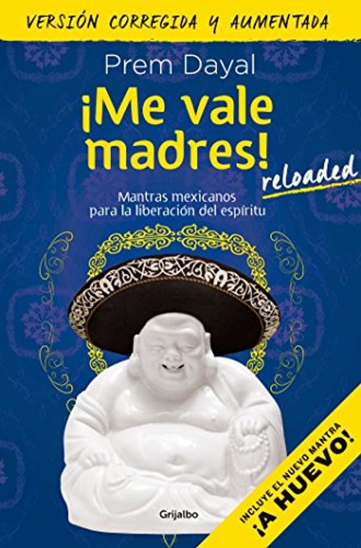 Libro ¡me Vale Madres!