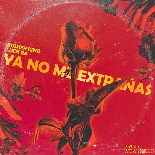 Ya No Me Extrañas