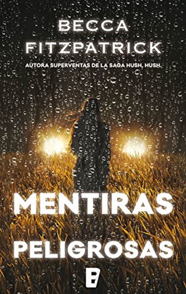 Libro Mentiras peligrosas