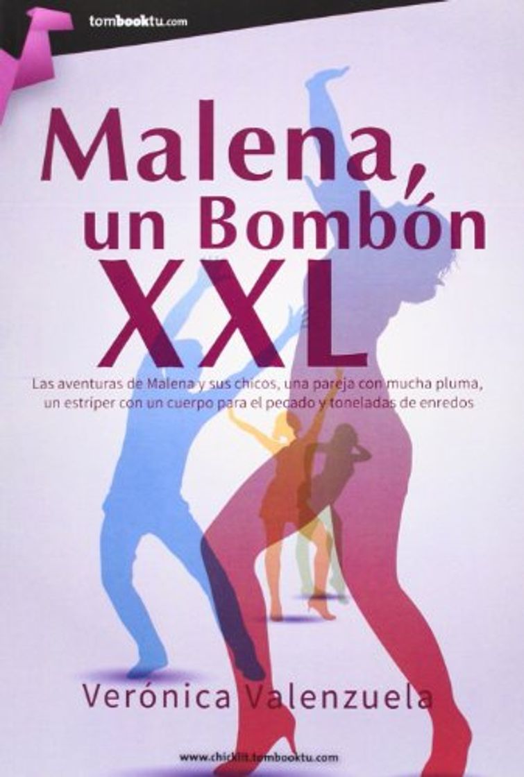 Libros Malena, un bombón XXL