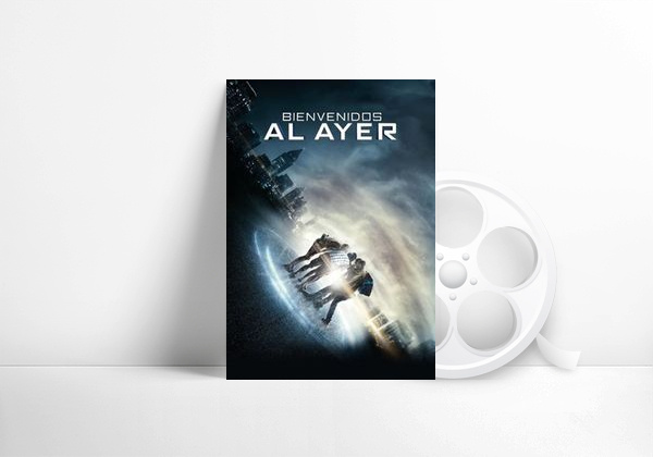 Película Bienvenidos al ayer