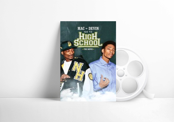 Movie Mac & Devin Go to High School